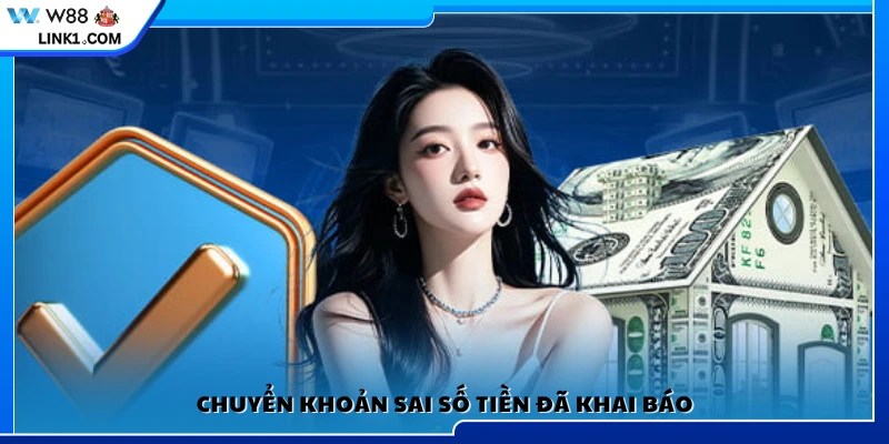 Trường hợp nạp sai số tiền khi giao dịch